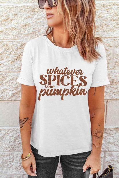 WHATEVER SPICES YOUR PUMPKIN Graphic Tee Trendsi 43db14e54fb54157bfb266ca963baf0f-Max